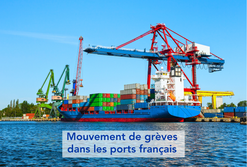 Mouvement de grèves dans les ports français